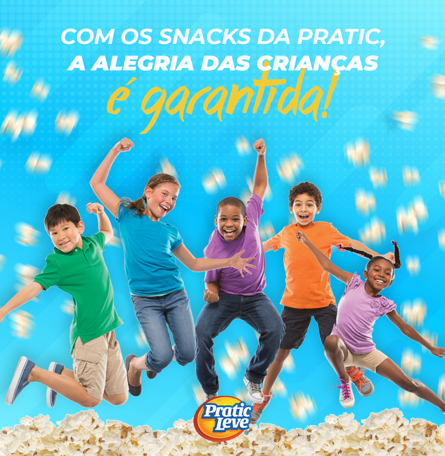 Com os snacks da Pratic, a alegria das crianças é garantida!